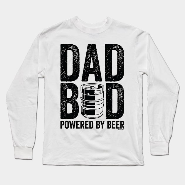 Dad Bod Powered By Beer Long Sleeve T-Shirt by aurlextees